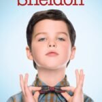 Tuổi Thơ Bá Đạo của Sheldon (Phần 1)