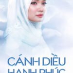 Cánh Diều Hạnh Phúc (Phần 1)