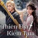 Thiên Địa Kiếm Tâm