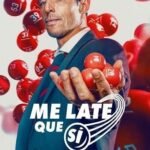 Bí Quyết Trúng Số (Me late que sí)