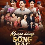 Ngược Dòng Sóng Bạc (Phần 2)