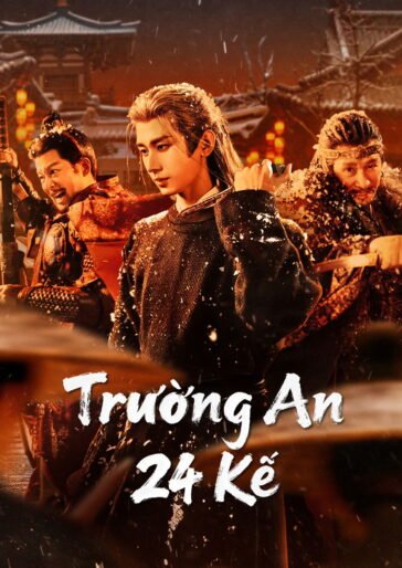 Trường An 24 Kế