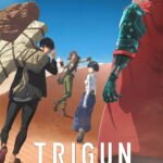 Cuộc Diễu Hành Trigun (Phần 2)